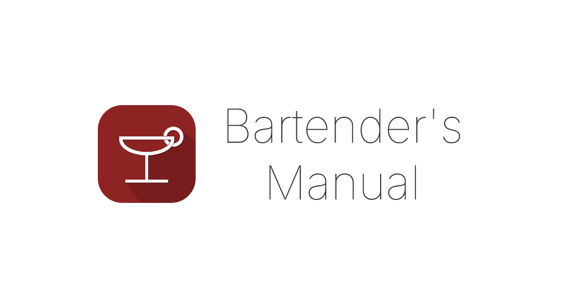Cocktails - Bartender's Manual